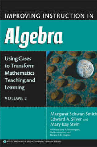 Cover of Improving Instruction in Algebra v. 2