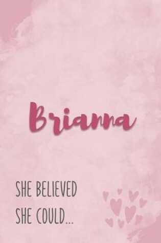 Cover of Brianna She Believe She Could