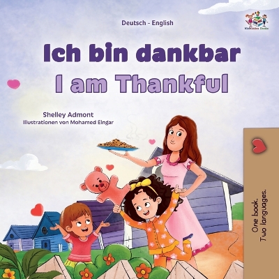 Book cover for I am Thankful (German English Bilingual Children's Book)