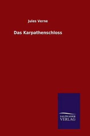 Cover of Das Karpathenschloss