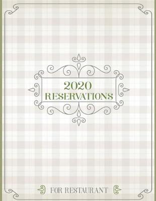 Book cover for 2020 Reservations for Restaurant