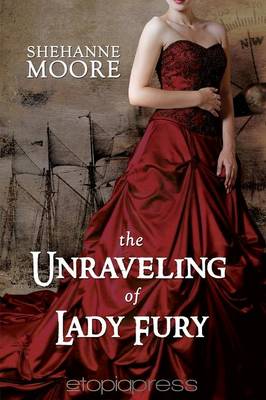 Book cover for The Unraveling of Lady Fury