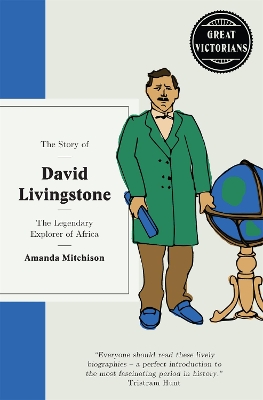 Cover of The Story of David Livingstone: The legendary explorer of Africa