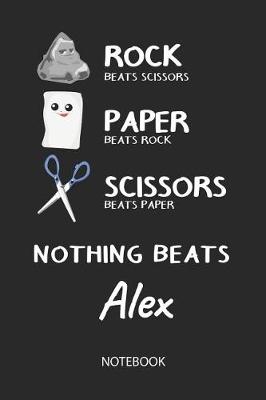 Book cover for Nothing Beats Alex - Notebook