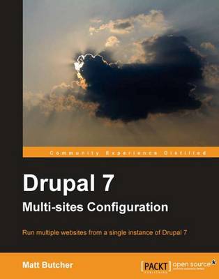 Book cover for Drupal 7 Multi Sites Configuration
