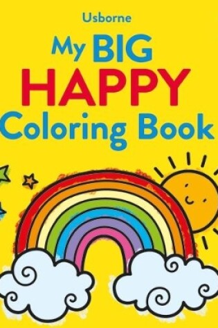 Cover of My Big Happy Coloring Book