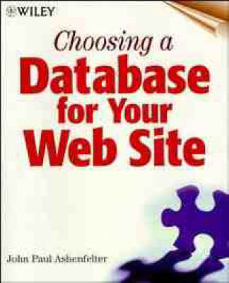 Book cover for Choosing a Database for Your Web Site