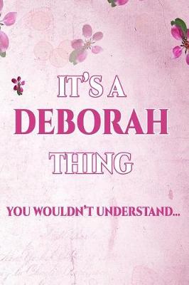 Book cover for It's a Deborah Thing You Wouldn't Understand