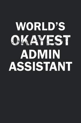 Book cover for World's Okayest Admin Assistant