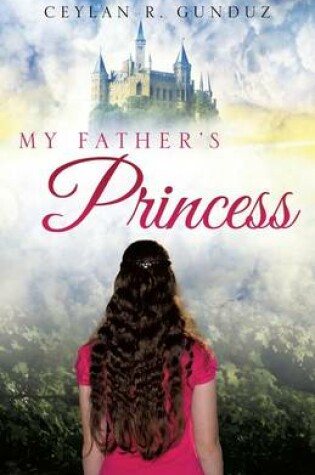 Cover of My Father's Princess