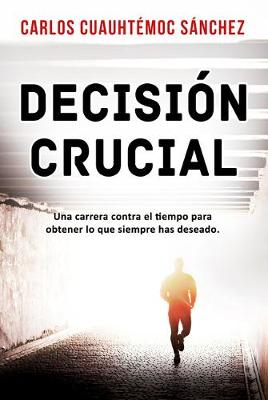 Book cover for Decision Crucial
