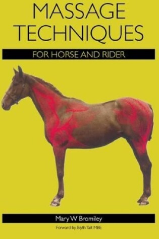 Cover of Massage Techniques for Horse and Rider