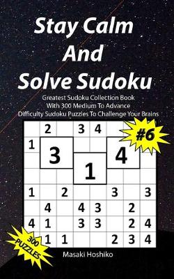 Book cover for Stay Calm And Solve Sudoku #6