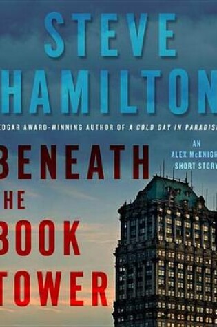 Cover of Beneath the Book Tower