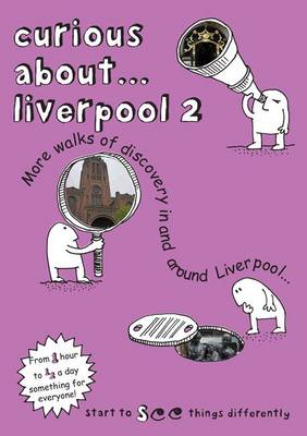 Book cover for Curious About... Liverpool 2