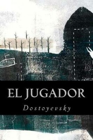 Cover of El Jugador