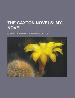 Book cover for The Caxton Novels