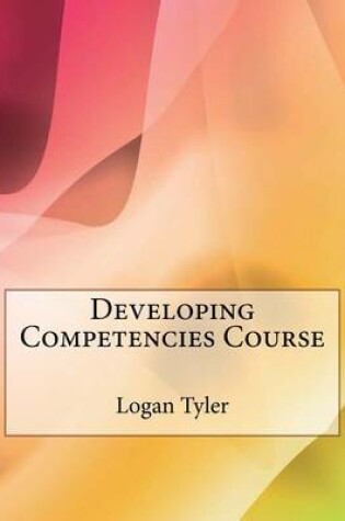 Cover of Developing Competencies Course