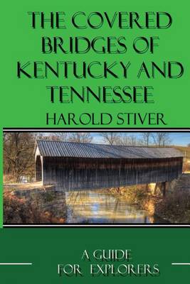 Book cover for Covered Bridges of Kentucky and Tennessee (Color)