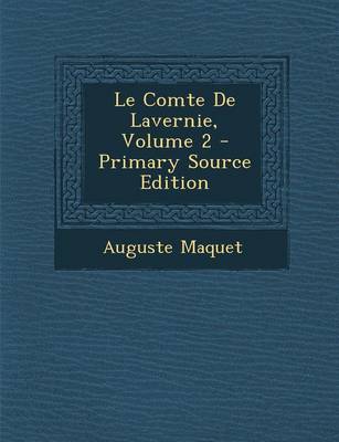 Book cover for Le Comte de Lavernie, Volume 2 - Primary Source Edition