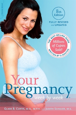 Book cover for Your Pregnancy Week by Week, 8th Edition