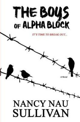 Cover of The Boys of Alpha Block