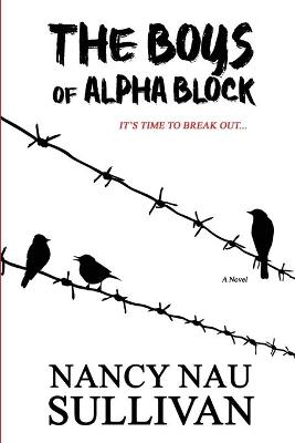 Book cover for The Boys of Alpha Block