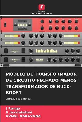 Book cover for Modelo de Transformador de Circuito Fechado Menos Transformador de Buck-Boost