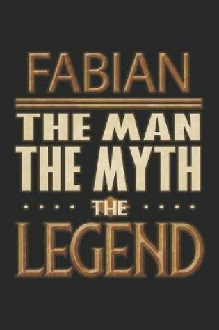 Cover of Fabian The Man The Myth The Legend