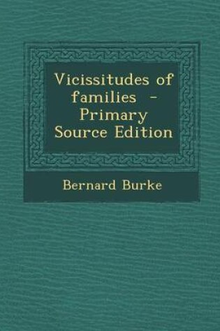 Cover of Vicissitudes of Families