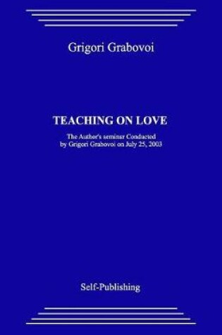 Cover of Teaching on Love