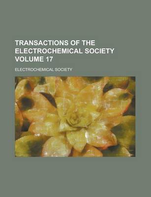 Book cover for Transactions of the Electrochemical Society Volume 17