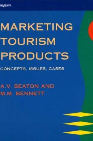 Cover of Marketing Tourism Products