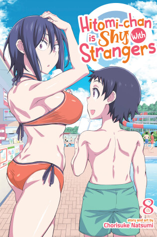 Cover of Hitomi-chan is Shy With Strangers Vol. 8