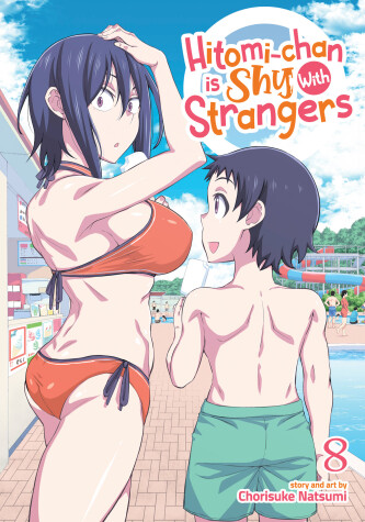 Book cover for Hitomi-chan is Shy With Strangers Vol. 8