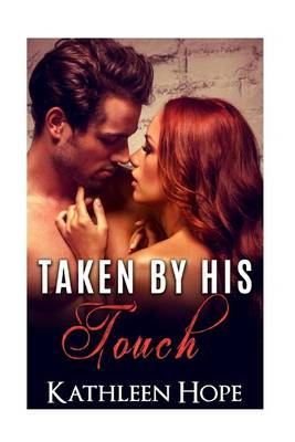 Book cover for Taken By His Touch