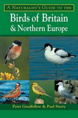 Cover of A Naturalist's Guide to the Birds of Britain and Northern Europe