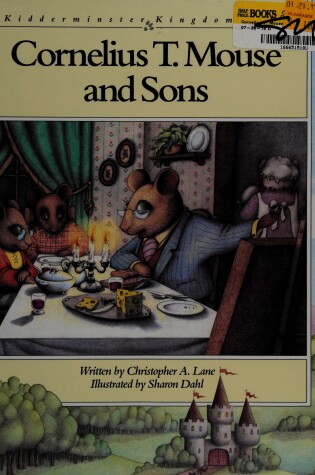 Cover of Cornelius T. Mouse and Sons