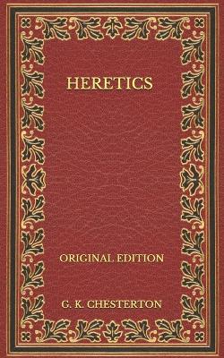 Book cover for Heretics - Original Edition