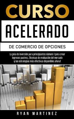 Book cover for Curso acelerado de comercio de opciones