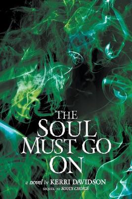 Cover of The Soul Must Go On