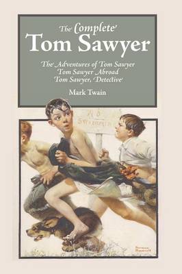 Book cover for The Complete Tom Sawyer