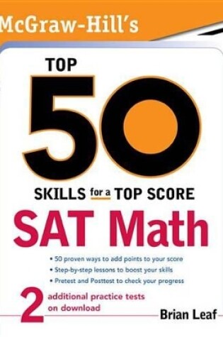 Cover of McGraw-Hill's Top 50 Skills for a Top Score: SAT Math