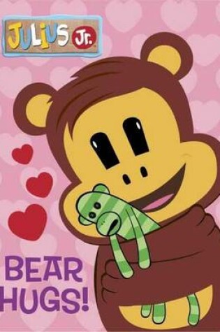 Cover of Bear Hugs!