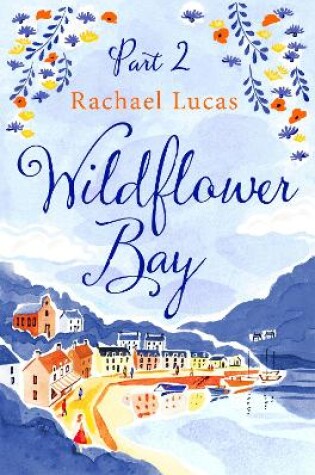 Cover of Wildflower Bay: Part Two