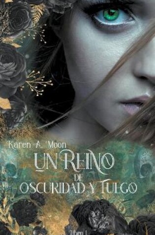 Cover of Un Reino de Oscuridad y Fuego (Libro 1)