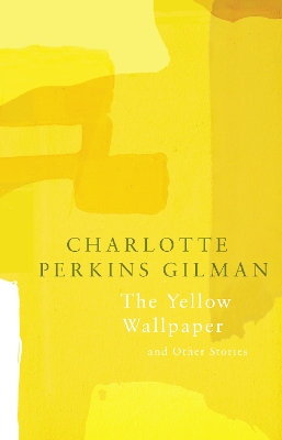 Cover of The Yellow Wallpaper (Legend Classics)