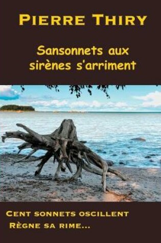 Cover of Sansonnets aux sirènes s'arriment