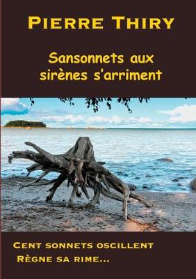 Book cover for Sansonnets aux sirènes s'arriment