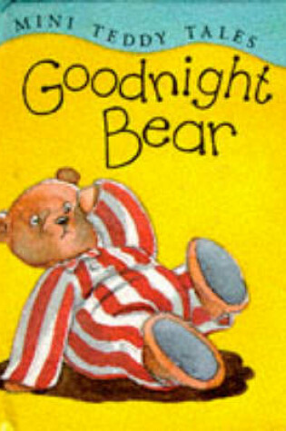 Cover of Goodnight Bear